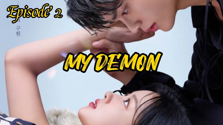 My Demon - Episide 2 - SUB INDONESIA
