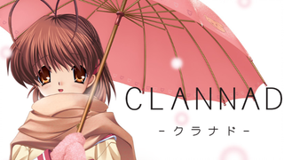 献给我最喜欢的动画—CLANNAD