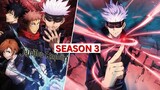 Jujutsu Kaisen Season 3 Announcement: All You Need To Know!