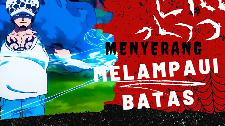 [AMV] ONE PIECE - MENYERANG MELAMPAUI BATAS