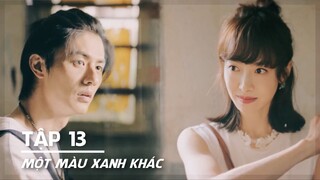 [VIETSUB] Một Màu Xanh Khác - Tập 13