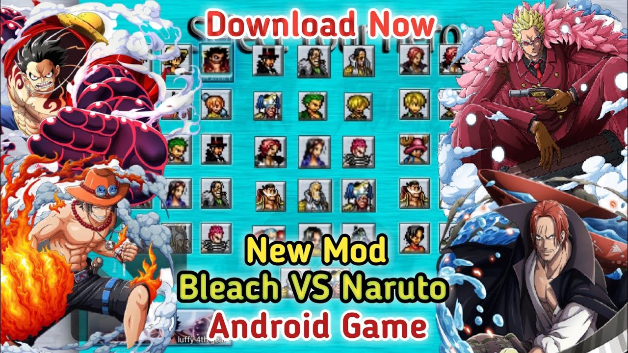 Download New Mod 2020 Bleach Vs Naruto 3.3 Mod One Piece For Android Apk -  Bilibili