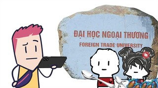 Đơn Giản Hóa #82: Đại Học Ngoại Thương (FTU)