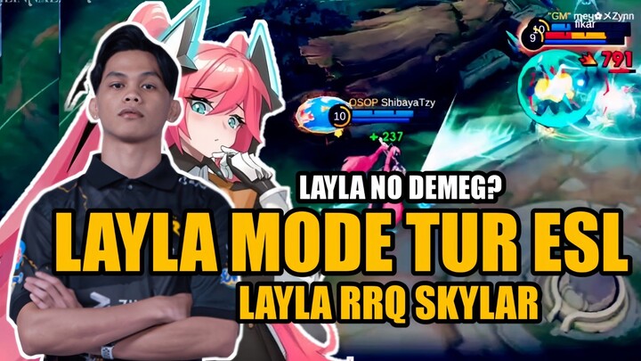 Layla mode RRQ Skolah atau mode RRQ tuturu?