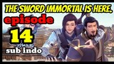 the sword immortal is here episode 14 sub indo