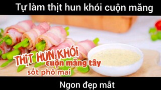 Thịt hun khói cuốn măng tây