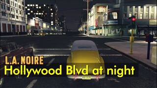 Hollywood Boulevard Night Drive | 1940s America | Driving Normally | L.A. Noire