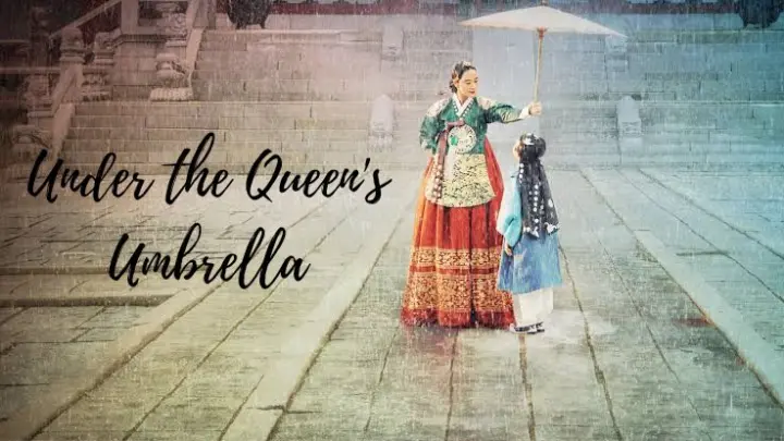 DƯỚI BÓNG TRUNG ĐIỆN - Under The Queen's Umbrella (2022)