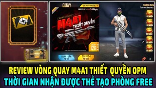 Review Vòng Quay M4A1 Thiết Quyền OPM || Garena Giải Đáp Thắc Mắc Về "Lỗi Thẻ Tạo Phòng" Quân Đoàn