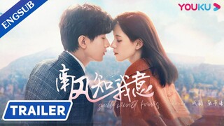 🇨🇳 🔥12 Sep Premiers |South Wind Knows My Mood | Official Trailer|Cheng Yi & Zhang Yuxi