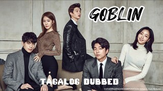 GOBLIN 2 TAGALOG DUBBED