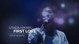 FIRST LOVE - One Ok Rock Cover (Full Version w/ lyrics)