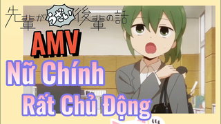 [Senpai Đáng Ghét Của Tôi] AMV | Nữ Chính Rất Chủ Động