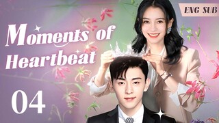 ENGSUB【❣️Moments of Heartbeat ❣️】▶EP04 | Chinese Drama | Angelababy | Deng Lun