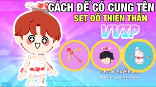 [PLAY TOGETHER] Cách Có Cung Tên Và SET Đồ Thiên Thần Tình Yêu