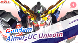 Gundam|[Ultimate Picture Quality]Super Epic Mahup- Aimer| Gundam UC Unicorn_1