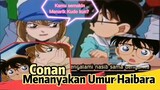 Conan Menanya Umur Haibara | Conan Haibara Moment Detective Conan | Funny Moment Detective Conan