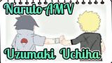 Naruto AMV
Uzumaki & Uchiha