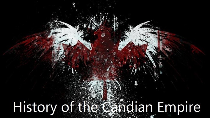 Canadian Empire history video
