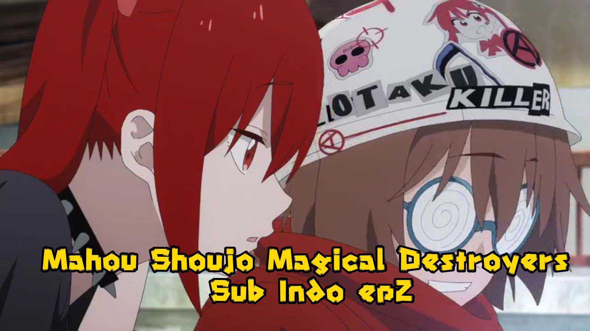 Mahou Shoujo Magical Destroyers eps 12 sub indo - BiliBili