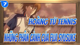 [Hoàng Tử Tennis] Những phân cảnh của Shusuke Fuji  (OVA & TV Ver.)/Hai võ sĩ_C7