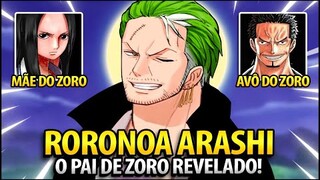 BOMBA!! PAI E MÃE DO ZORO REVELADOS!! A LINHAGEM COMPLETA DE RORONOA ZORO CONFIRMADA!!