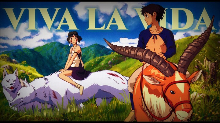 【AMV】Viva La Vida - Princess Mononoke