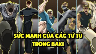 Các Tử Tù Trong Baki Mạnh Như Thế Nào? - Sức Mạnh Của Các Tử Tù Trong Baki