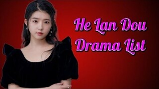 List of He Lan Dou Dramas from 2018 to 2023