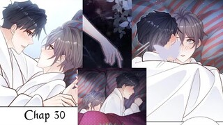 ANH ẤY SINH RA LÀ CÔNG CỦA TÔI~ CHAP 30: Anh đã coi em là vợ anh || truyện tranh đam mỹ | bẻ cong