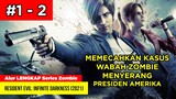 MEMECAHKAN KASUS WABAH ZOMBIE MENYERANG PRESIDEN US | Alur Cerita Film Zombie RE: ID (EPISODE 1 - 2)