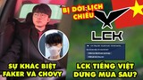 Update LMHT: Sự khác biệt giữa Faker và Chovy, Nper vượt mặt Kiaya, LCK Tiếng Việt tỏ ý dừng mùa sau