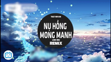 Nụ Hồng Mong Manh (Remix)  Linh Miu [THẬTNOVAN] #nhactre