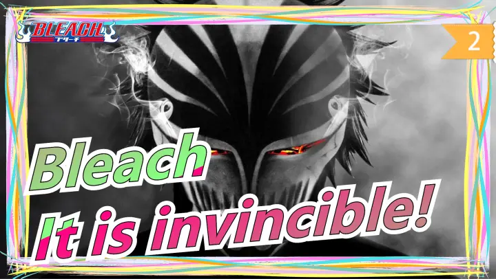 Bleach|Where the knife is pointed, it is invincible_2
