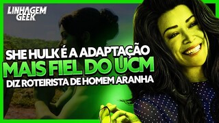 DISCORDAMOS MUITO! ROTEIRISTA RENOMADO DIZ QUE SHE HULK É A COISA MAIS FIEL DO UCM