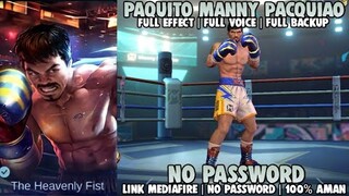 Update!! Script Skin Paquito Manny Pacquiao Full Efeect No Password Patch Terbaru | Mobile Legends