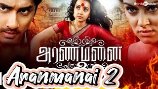 Aranmanai 2 {Hindi + Hindi dubbed movie