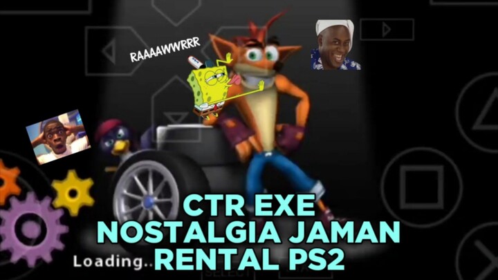 CRASH TAG TEAM RACING EXE || NOSTALGIA JAMAN RENTAL PS2 DENGAN BERMAIN GAME BALAPAN LEGENDS!!