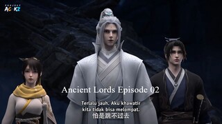 Ancient Lords Episode 02 Subtitle Indonesia