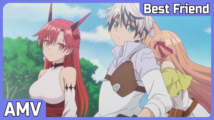 Beast Tamer (Yuusha Party wo Tsuihou sareta Beast Tamer) | Best Friend AMV