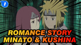 Romance Story Between Namikaze Minato and Kushina Uzumaki | Naruto_1