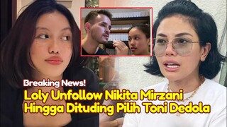 KAGET! Loly Anak Nikita Mirzani Ganti Nama Pilih Toni Dedola Hingga Unfollow Nikita Mirzani