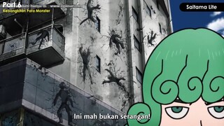 Kebangkitan Para Monster part. 6 [One Punch Man]