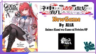 AliA - NewGame | Anime: Kami Wa Game Ni Ueteiru OP Full (Lyrics)
