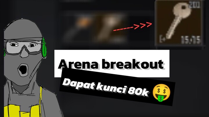 Arena breakout - Dapat item mahal lagi cuk🤑🤑