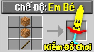 Minecraft nhưng bạn chơi ở chế độ Em Bé