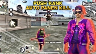 Push Rank Maen Free Fire Auto Panen KILL - Lonely Gameplay