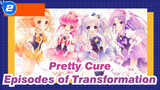 Pretty Cure| Episodes of Transformation_2