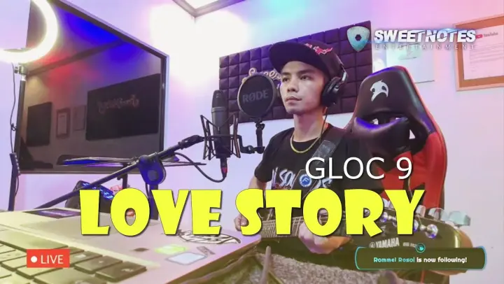 Love Story | Gloc 9 - Sweetnotes Studio Cover