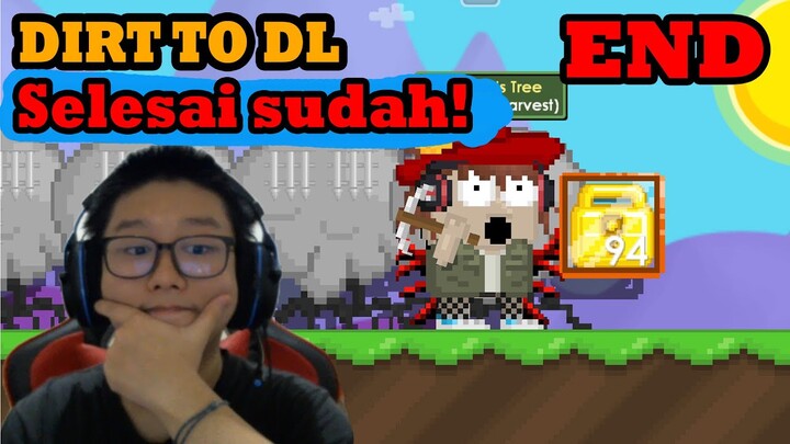 HARI KE EMPAT  DIRT TO DL! SUDAH SELESAI! #5 :) - Growtopia Indonesia